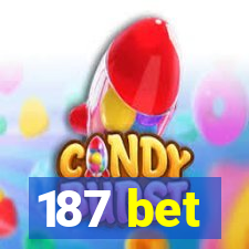 187 bet